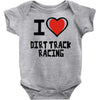 i love dirt track racing Baby Onesie