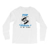 Pop is my Name Fishing Is My Game Long Sleeve Shirts