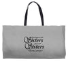 what happens with sisters stays with sisters Weekender Totes