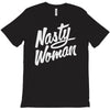 nasty woman (2) T-Shirt