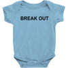 break out Baby Bodysuit