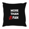 avengers more than a fan white logo Throw Pillow