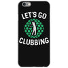 lets go clubbing iPhone 6/6s Case