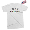 boyfriend friends tv show parody Exclusive T-shirt