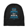 The Best Poppy Was Born In January Baby Beanies