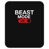 beast mode activated Mousepad