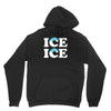 Ice Ice Baby Unisex Hoodie