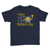 happy mother day Youth Tee