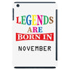 legends are born november iPad Mini