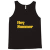 hey summer Tank Top