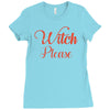 witch please Ladies Fitted T-Shirt