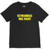 ozymandias was right V-Neck Tee