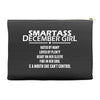 Smartass December Girl Accessory Pouches