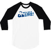 we'll do it live 3/4 Sleeve Shirt