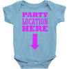 party location here Baby Onesie