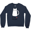 cat love person! Crewneck Sweatshirt