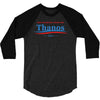 don't blame me i voted for thanos 3/4 Sleeve Shirt