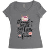 Tough She Be But Little She Is Fierce Women's Triblend Scoop T-shirt