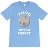 pluto Never Forget T-Shirt