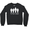 i'm big in japan Crewneck Sweatshirt