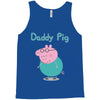 peppa pig  daddy pig Tank Top