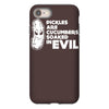 pickles are cucumbers soaked in evil iPhone 8