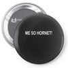 me so hornet! Pin-back button