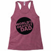 world's okayest dad Racerback Tank