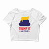 trump it like its hot Crop Top