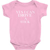 i can drive a stick Baby Bodysuit