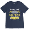Nobody Is Perfect But If You Are A Stepdad You Are Pretty Damn Close V-Neck Tee