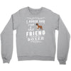 true friend (boxer) Crewneck Sweatshirt