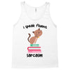 i speak fluent sarcazm Tank Top