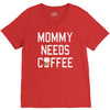 mommy needs coffee V-Neck Tee