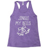 jingle my bells Racerback Tank