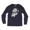 you aint bout that life Long Sleeve Shirts