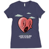 love is blind Ladies Fitted T-Shirt
