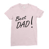 best dad! Ladies Fitted T-Shirt