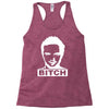 bitch Racerback Tank
