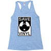 save the vinyl Racerback Tank