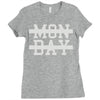 mon day Ladies Fitted T-Shirt