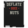 deflate deez nuts iPad 3 and 4 Case