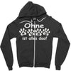 ohne hund ist alles doof Zipper Hoodie
