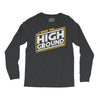 i have the high ground Long Sleeve Shirts