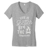 life is better by the camp fire Women's V-Neck T-Shirt