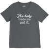 the baby made me V-Neck Tee
