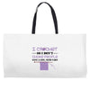 i crochet so i don't choke people save a life, send yarn Weekender Totes