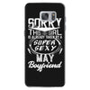 This Girl Is Taken By A Super Sexy May Boyfriend Samsung Galaxy S7