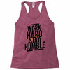Work Hard, Stay Humble Racerback Tank