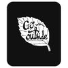 go outside Mousepad